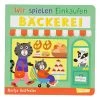 Carlsen Pappbilderbuch "Wir Spielen Einkaufen: Bäckerei"