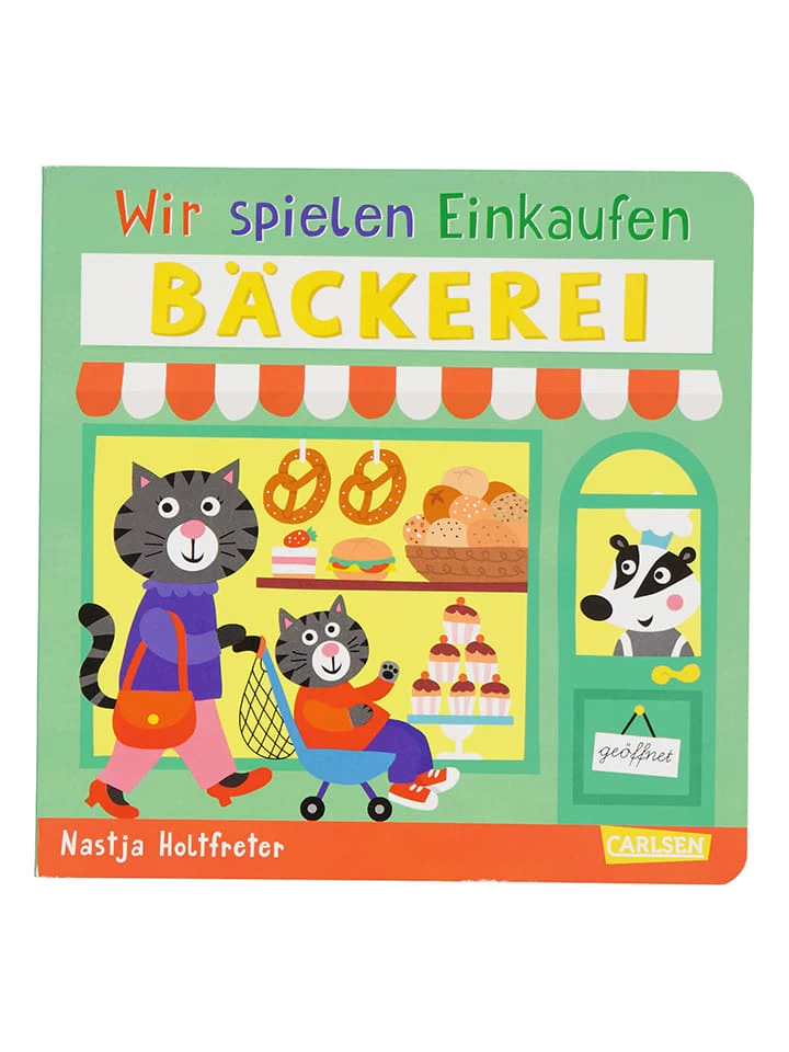Carlsen Pappbilderbuch "Wir Spielen Einkaufen: Bäckerei" 1 Carlsen Pappbilderbuch "Wir Spielen Einkaufen: Bäckerei"