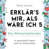 Erklärs Mir, Als Wäre Ich 5 - Der Adventskalender In Bunt
